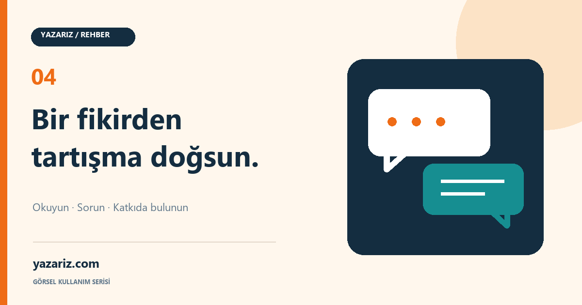 Bir Makale Üzerinden Tartışma Nasıl Başlatılır? Görsel Yorum Rehberi
