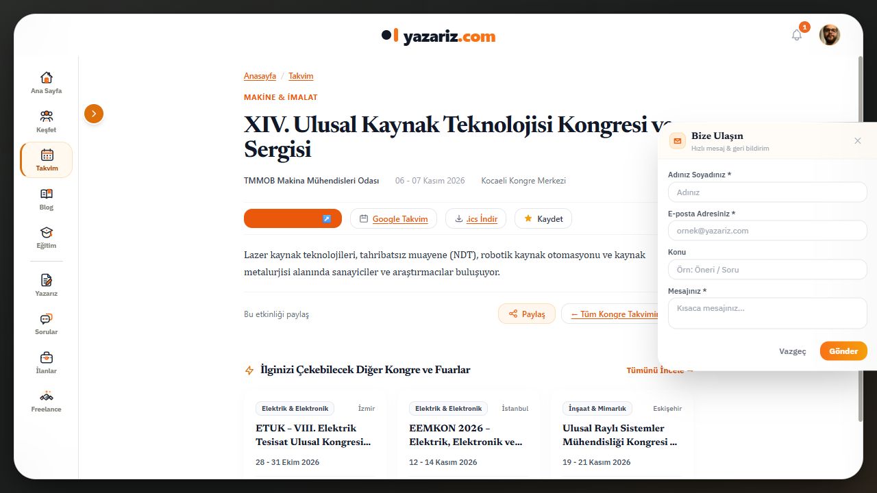 Bize Ulaşın paneli: Adınız Soyadınız, E-posta Adresiniz, Konu, Mesajınız, Vazgeç ve Gönder.